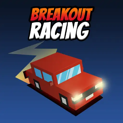 Breakout Racing – High Speed Escape Driving