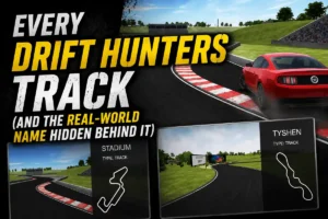 Every Drift Hunters Track (and the Real-World Name Hidden Behind It)